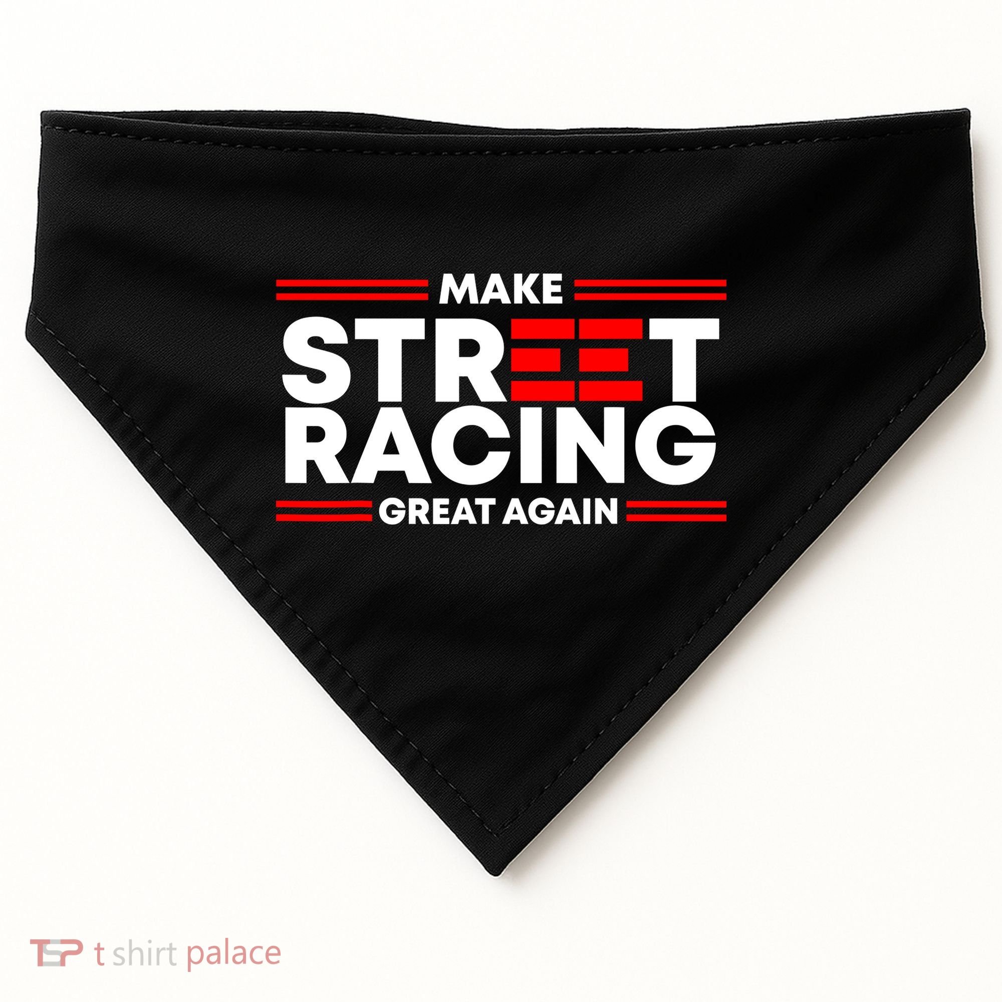 Make Street Racing Great Again USA-Made Doggie Bandana
