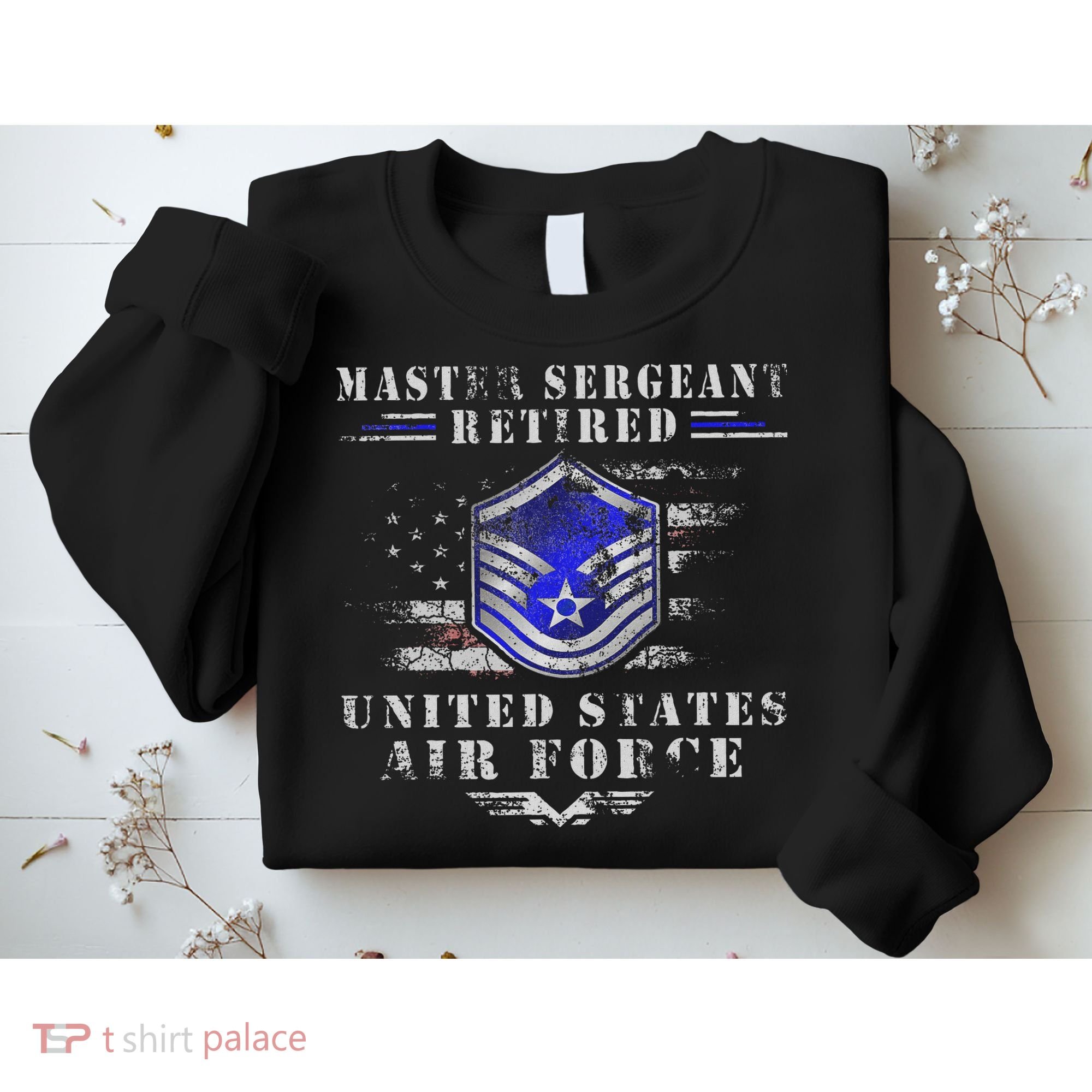 Master Sergeant Retired Military Retirement Sweatshirt