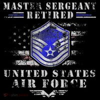 Master Sergeant Retired Military Retirement Sweatshirt thumb 3