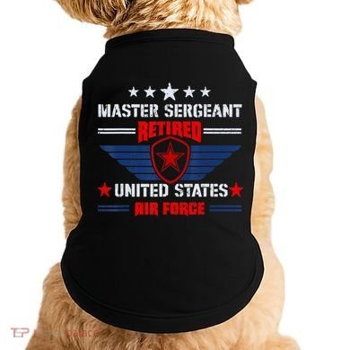 Master Sergeant Retired Air Force Military Retirement Doggie Tank