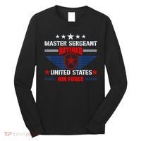 Master Sergeant Retired Air Force Military Retirement Long Sleeve Shirt thumb 0