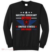 Master Sergeant Retired Air Force Military Retirement Sweatshirt thumb 0
