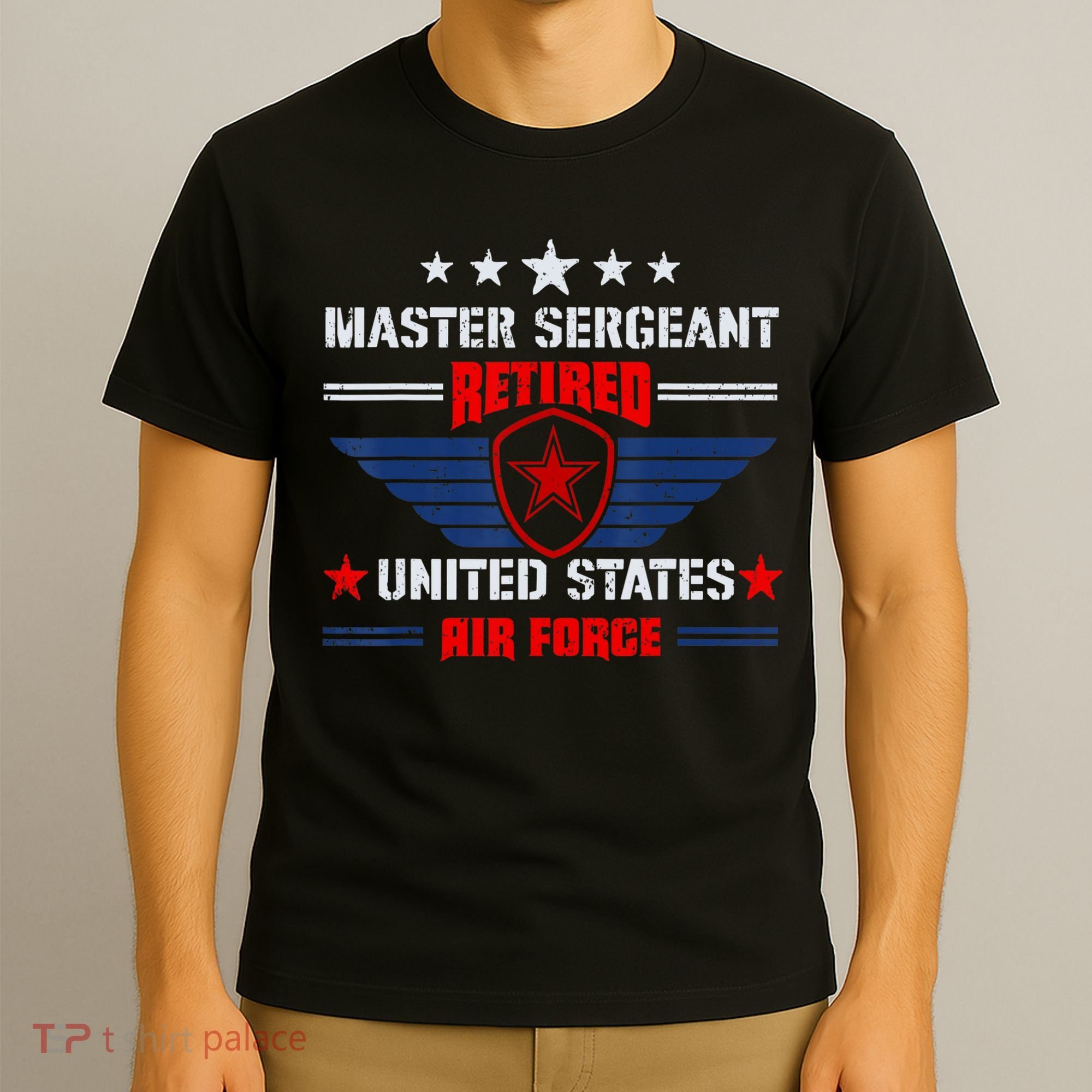 Master Sergeant Retired Air Force Military Retirement T-Shirt