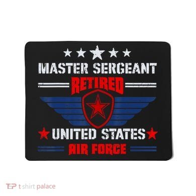 Master Sergeant Retired Air Force Military Retirement Mousepad