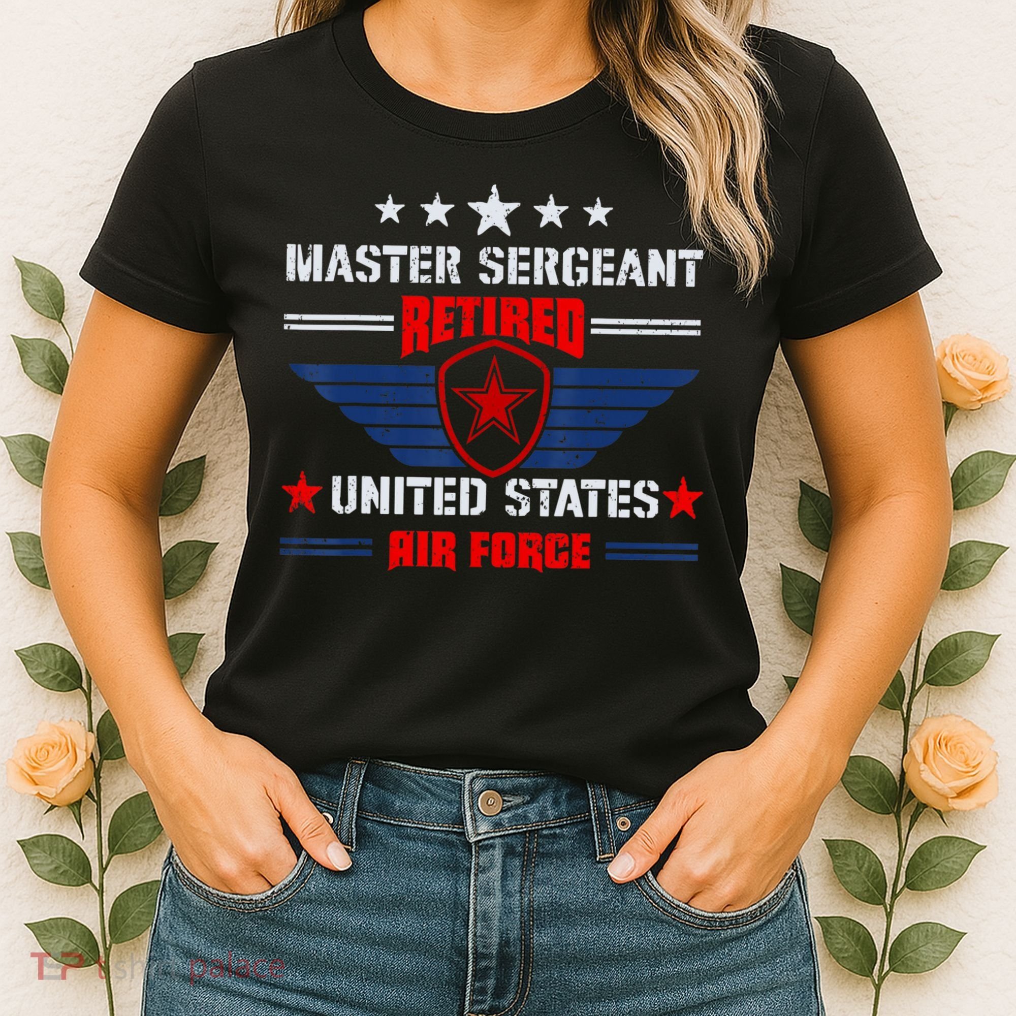 Master Sergeant Retired Air Force Military Retirement Women's T-Shirt