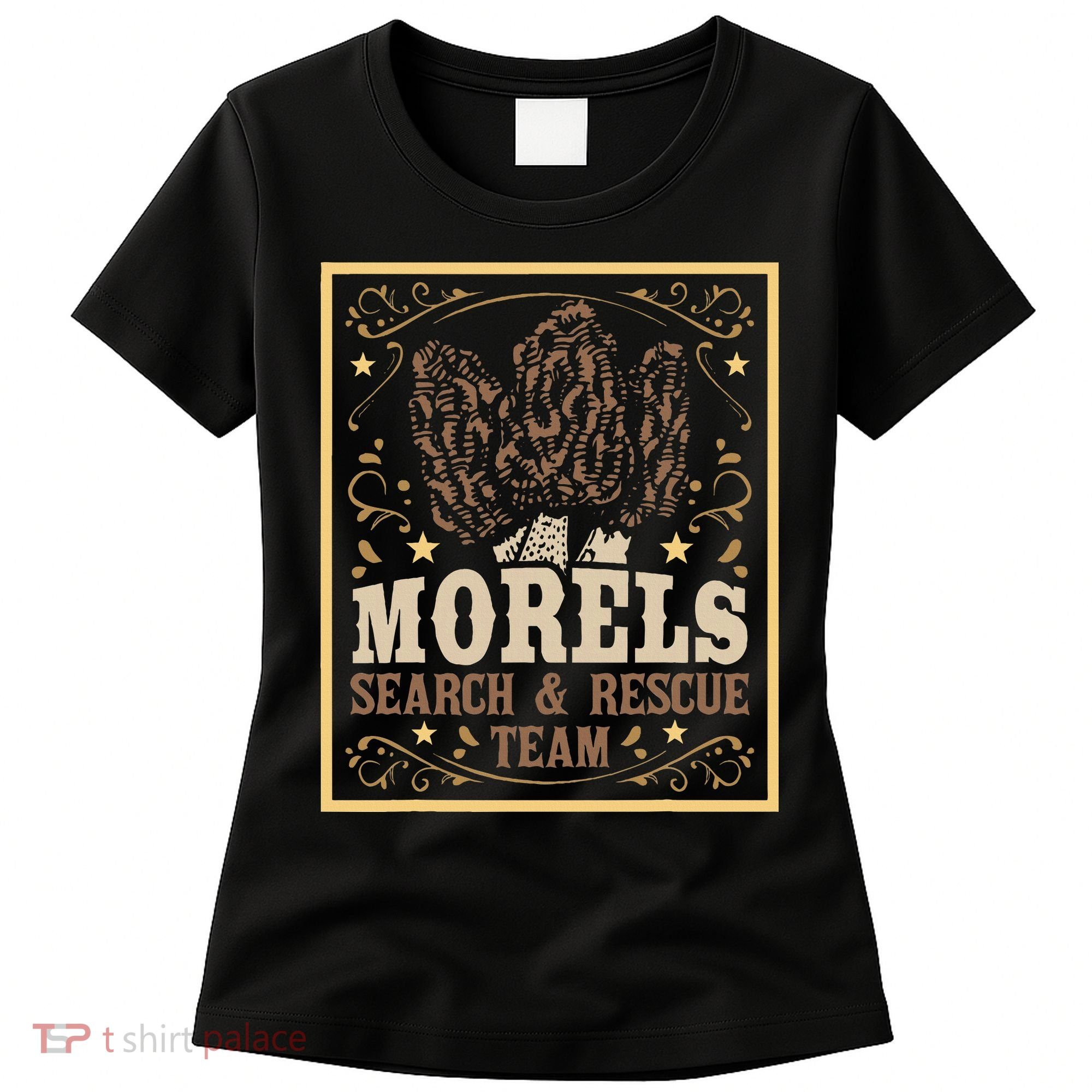 Morel Search Rescue Team Mushroom Hunting Mushroom Hunter Women's T-Shirt