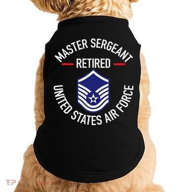 Master Sergeant Retired Military Retirement Doggie Tank