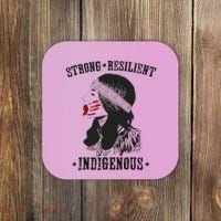 Mmiw Strong Resilient Indigenous Women Mmiw Awareness Women Coaster thumb 0