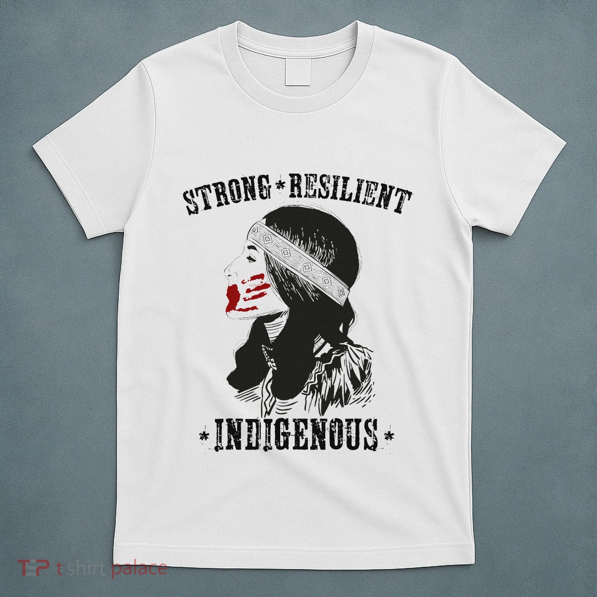 Mmiw Strong Resilient Indigenous Women Mmiw Awareness Women T-Shirt