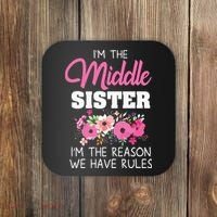 Middle Sister Shirts Im The Reason We Have Rules Matching Coaster thumb 0