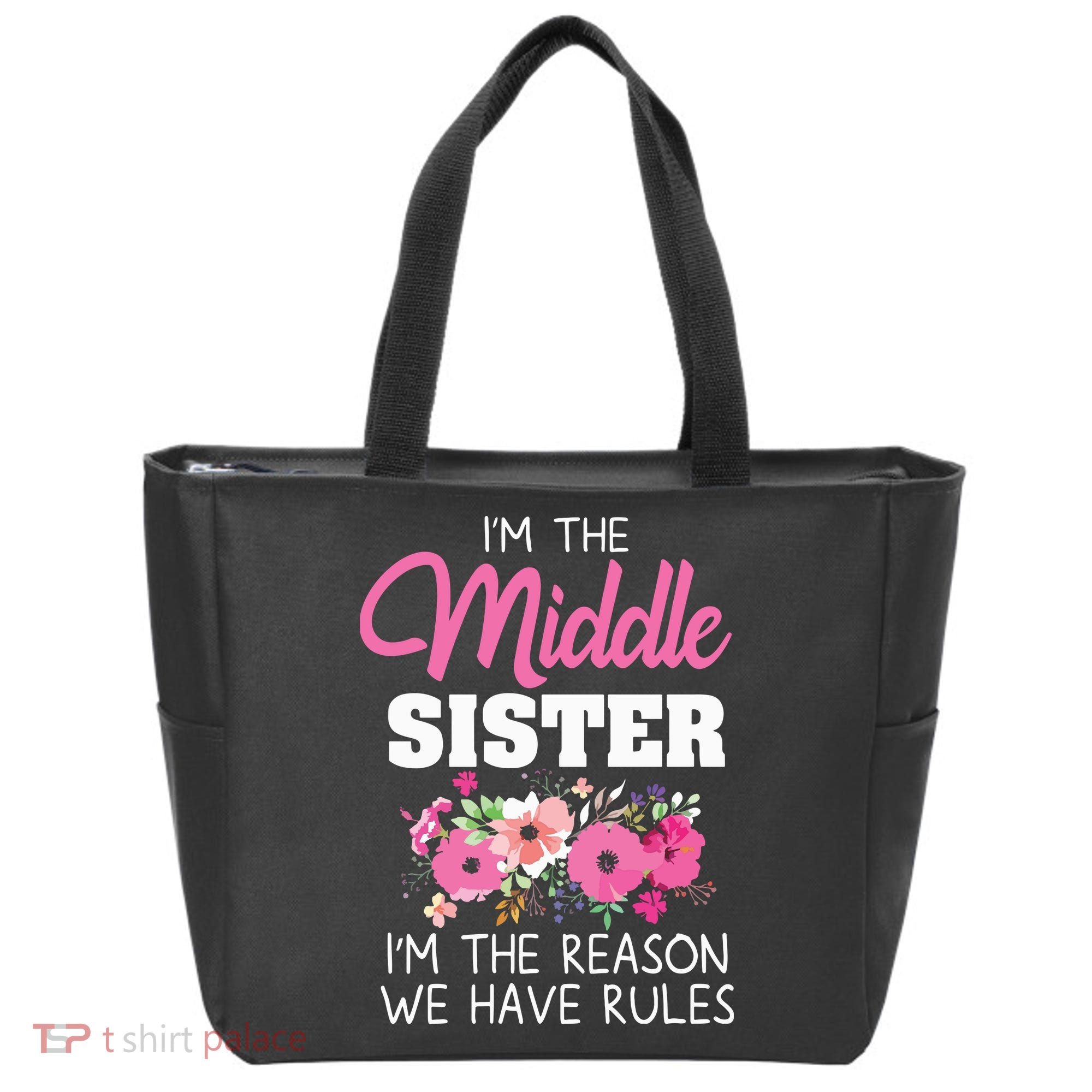 Middle Sister Shirts Im The Reason We Have Rules Matching Tote Bag