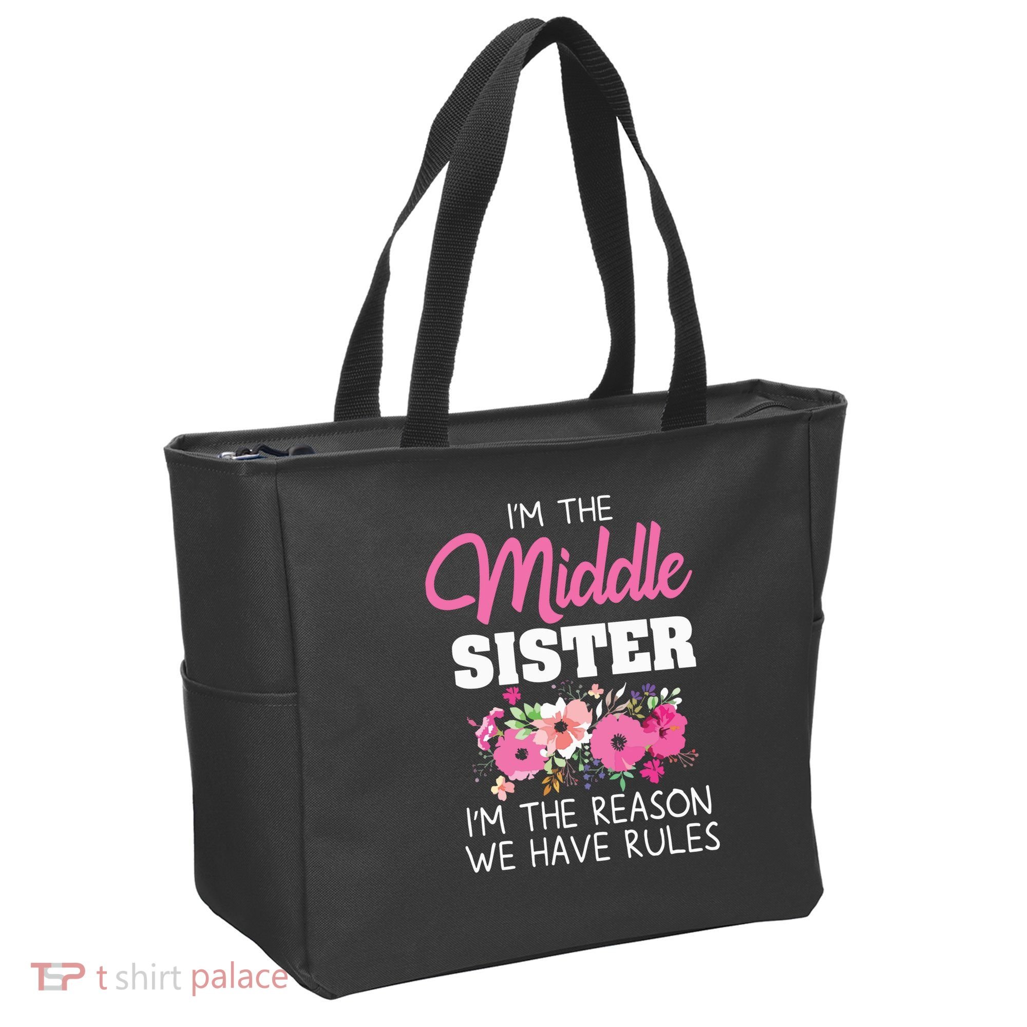 Middle Sister Shirts Im The Reason We Have Rules Matching Tote Bag