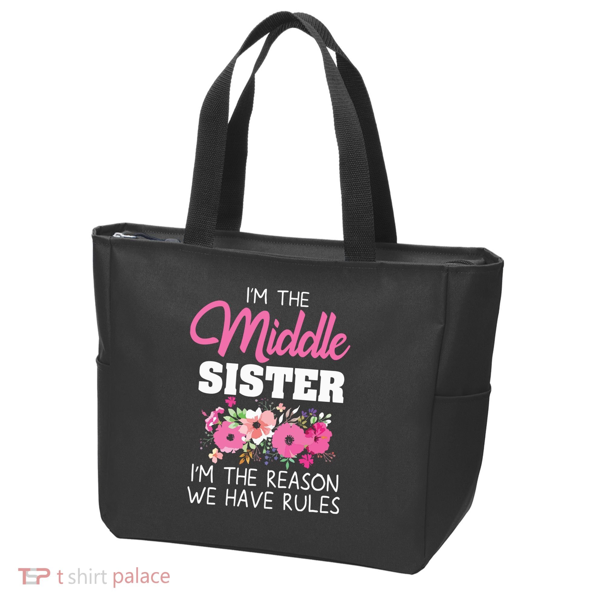 Middle Sister Shirts Im The Reason We Have Rules Matching Tote Bag