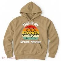My Spare Scrub Funny Healthcare Worker Nurse CNAs Hoodie thumb 0