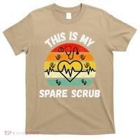 My Spare Scrub Funny Healthcare Worker Nurse CNAs T-Shirt thumb 0