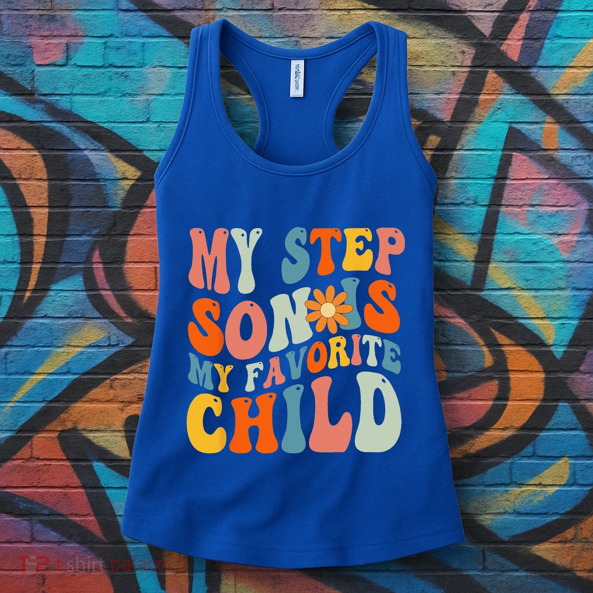 My Step Son Is My Favorite Child Funny Step Dad Fathers Day Women's Tank Top