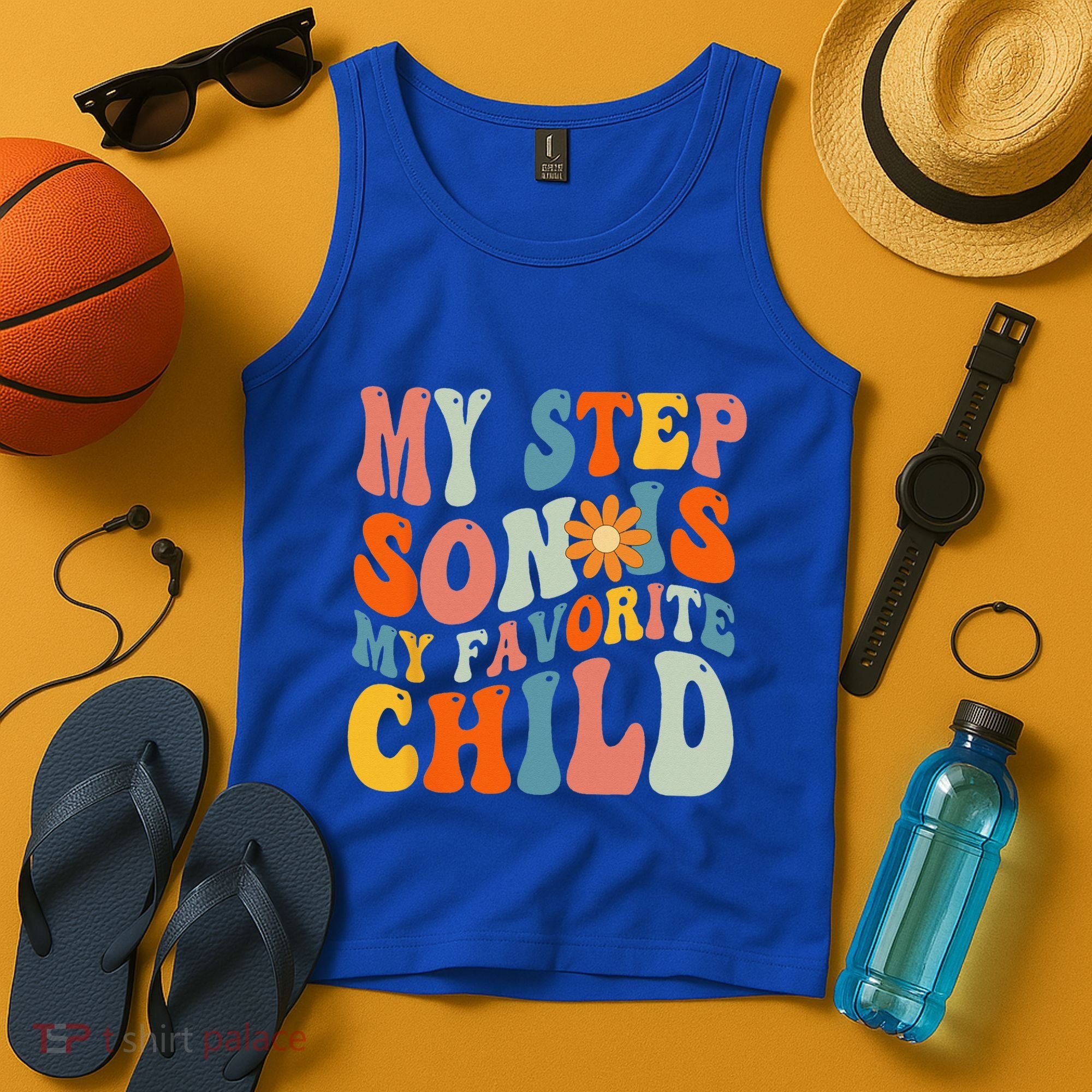 My Step Son Is My Favorite Child Funny Step Dad Fathers Day Tank Top