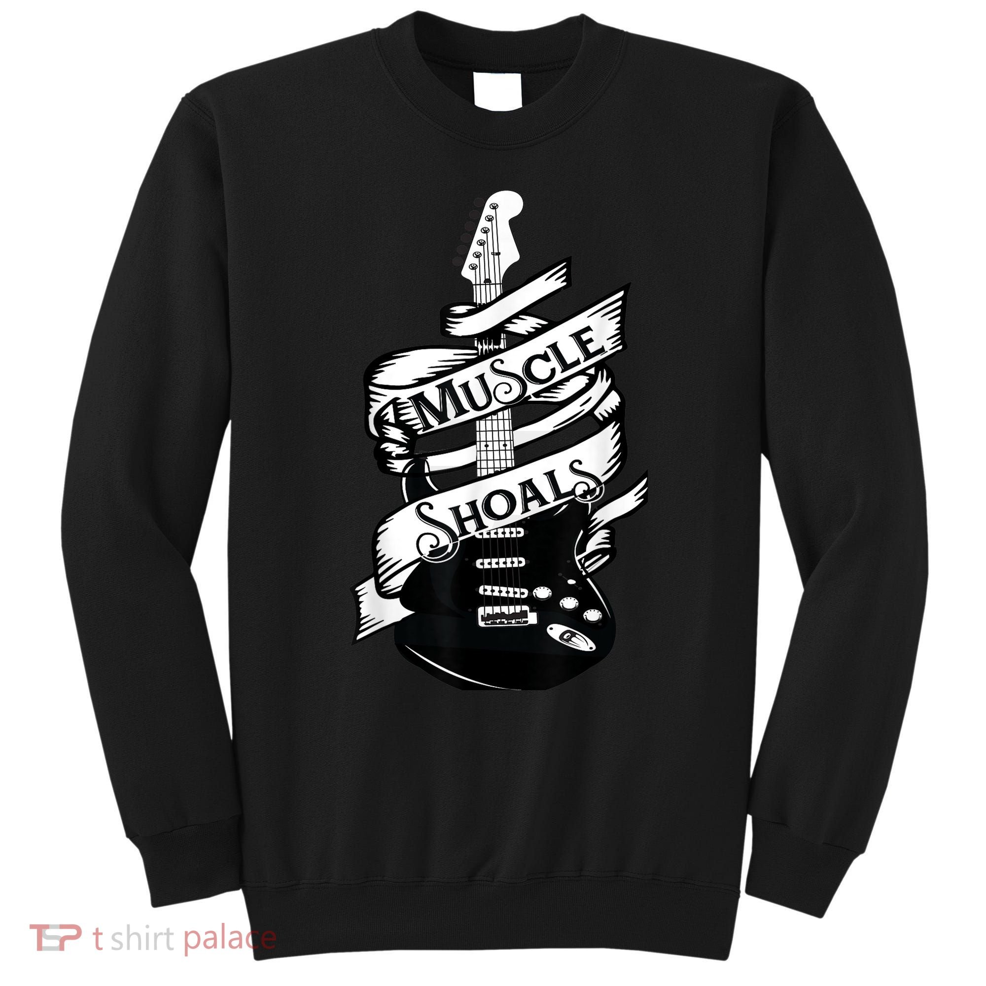 Muscle Shoals Shirt Alabama Music Recording Studio Guitar Sweatshirt