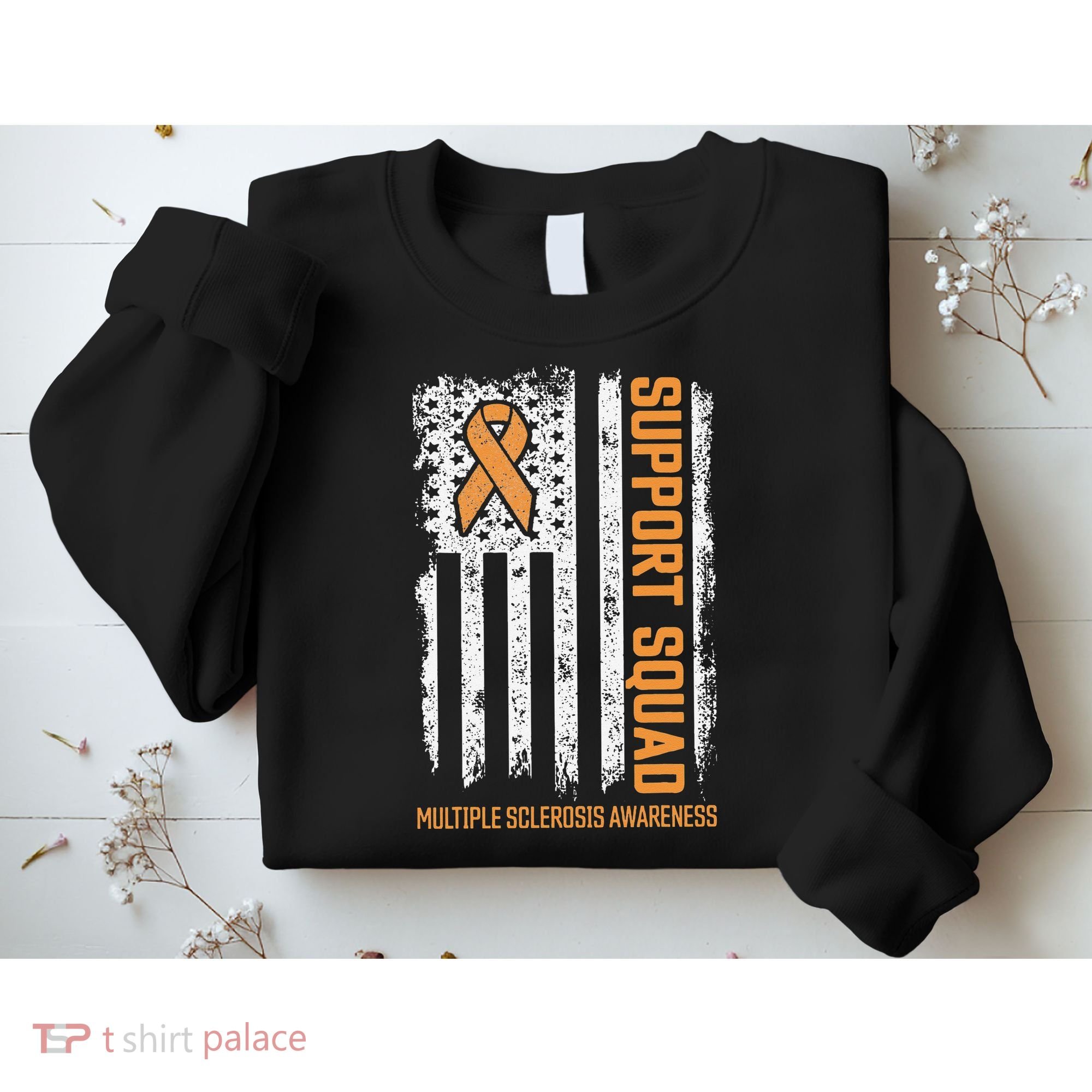 Multiple Sclerosi Support Squad Multiple Sclerosis Awareness Sweatshirt