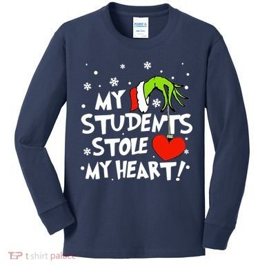 My Students Stole My Heart Christmas Kids Long Sleeve Shirt