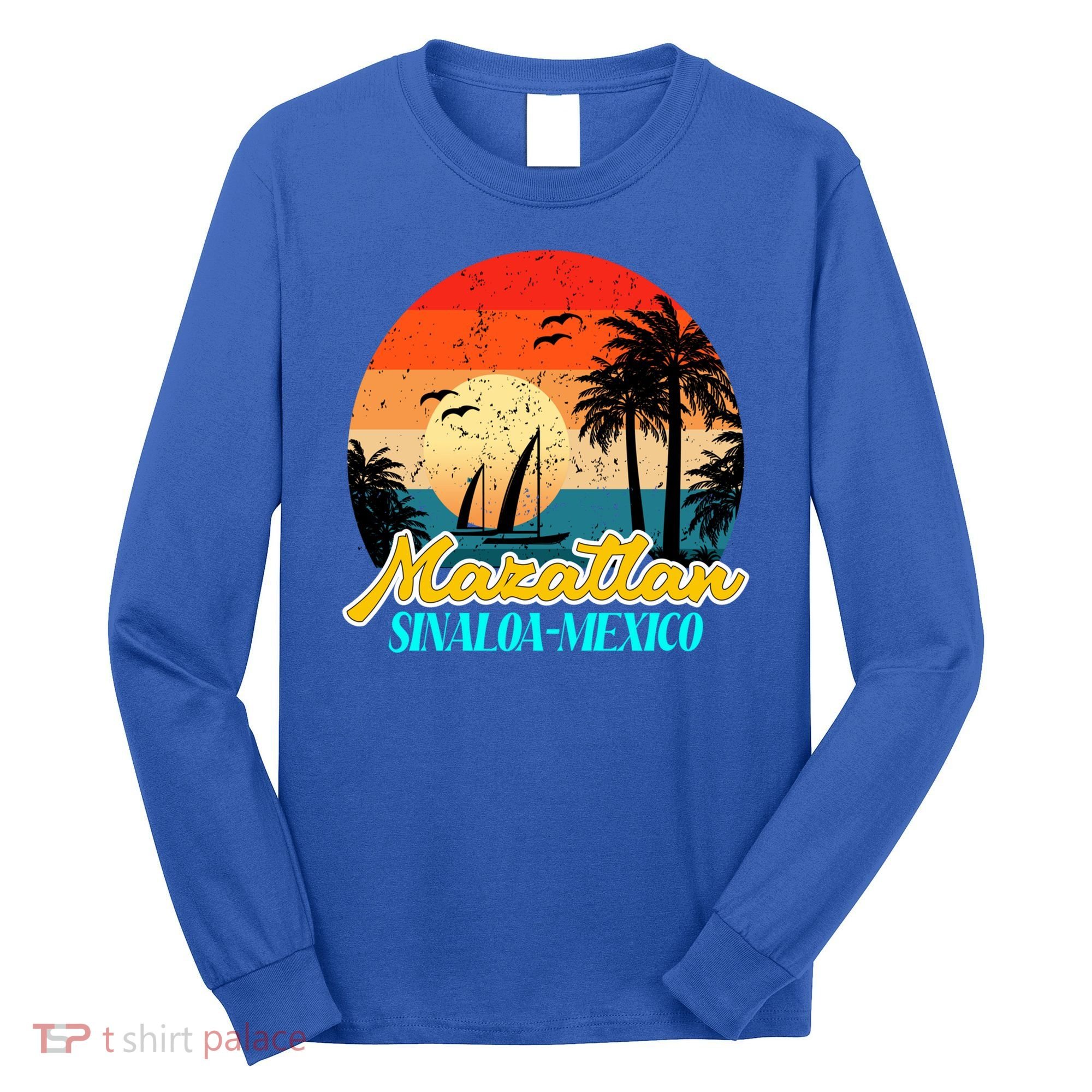 Mazatlan Souvenirs Sinaloa Mexico Vacation Vacay Mode Cute Gift Long Sleeve Shirt