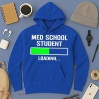 Med School Student Loading Funny Medical School Doctor Great Gift Hoodie thumb 3