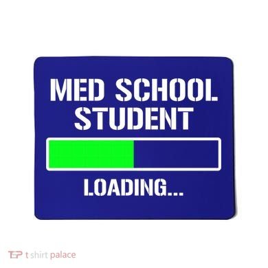 Med School Student Loading Funny Medical School Doctor Great Gift Mousepad