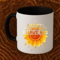 Multiple Sclerosis Sunflower I'm Not Drunk I Have Ms Gift Coffee Mug thumb 2