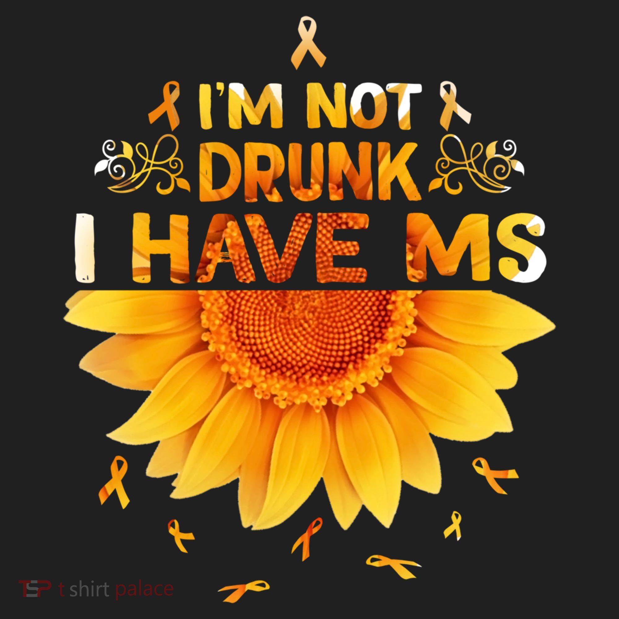 Multiple Sclerosis Sunflower I'm Not Drunk I Have Ms Gift Hat