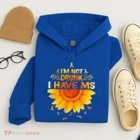 Multiple Sclerosis Sunflower I'm Not Drunk I Have Ms Gift Hoodie thumb 4