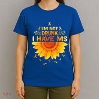 Multiple Sclerosis Sunflower I'm Not Drunk I Have Ms Gift T-Shirt thumb 4