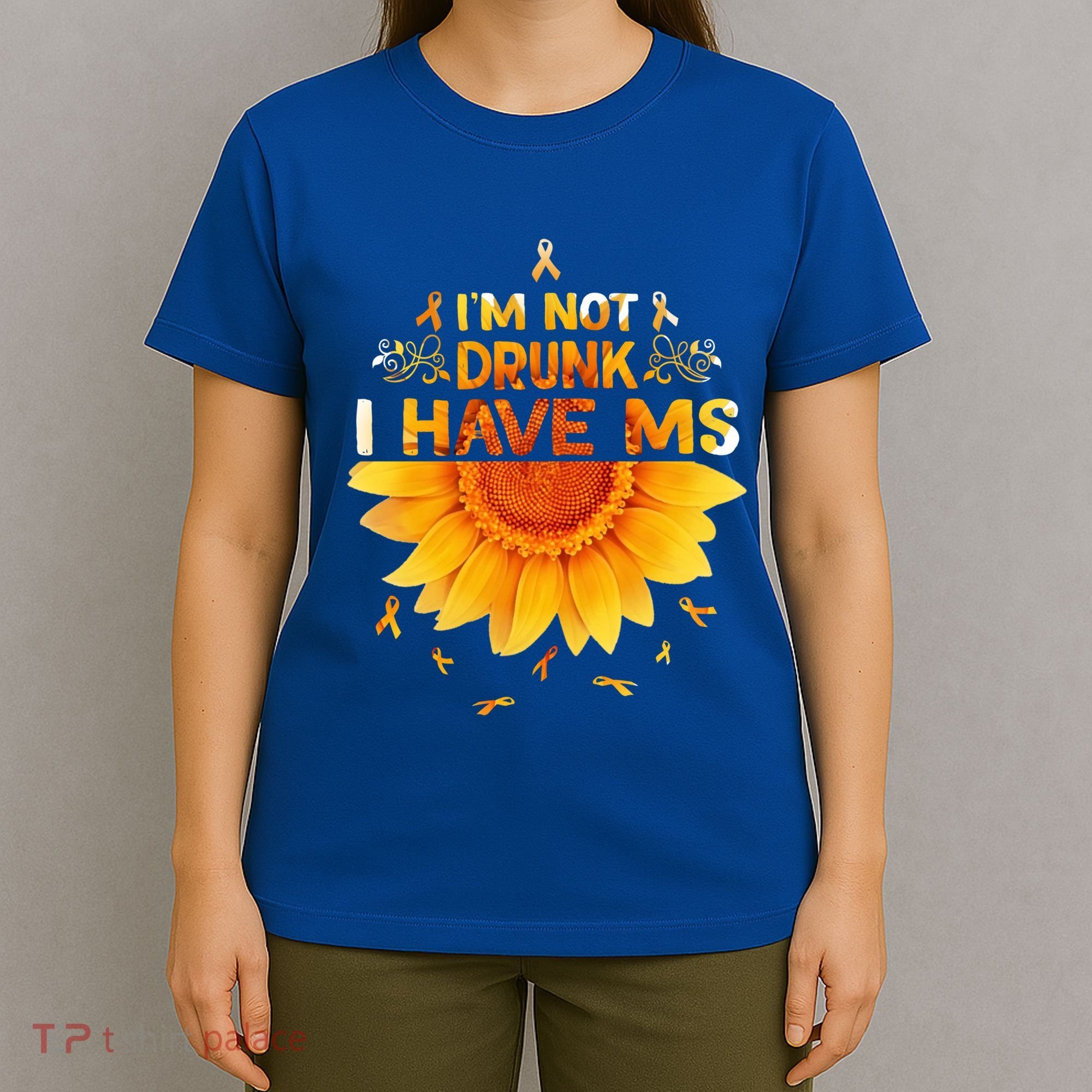Multiple Sclerosis Sunflower I'm Not Drunk I Have Ms Gift T-Shirt