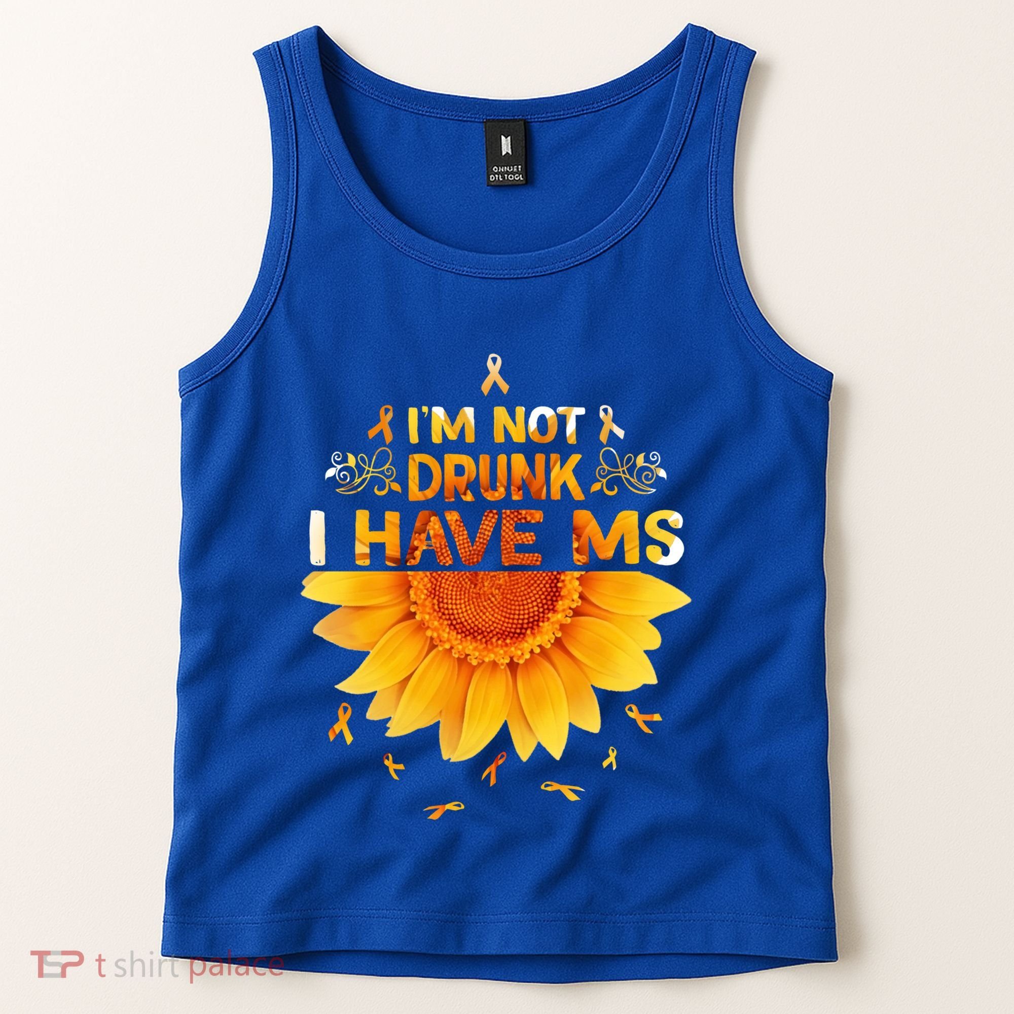 Multiple Sclerosis Sunflower I'm Not Drunk I Have Ms Gift Tank Top