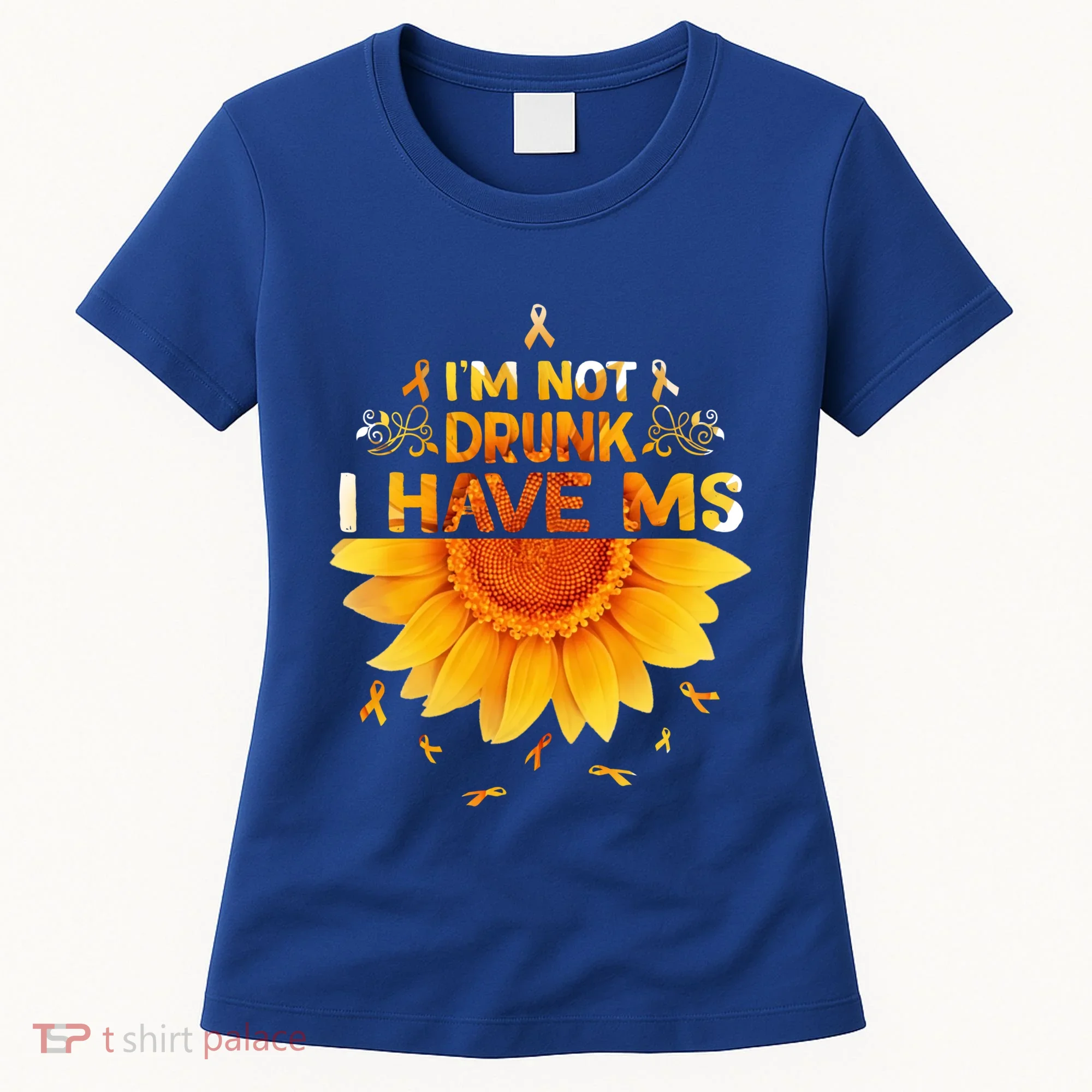 Multiple Sclerosis Sunflower I'm Not Drunk I Have Ms Gift Women's T-Shirt