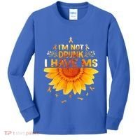Multiple Sclerosis Sunflower I'm Not Drunk I Have Ms Gift Kids Long Sleeve Shirt thumb 0