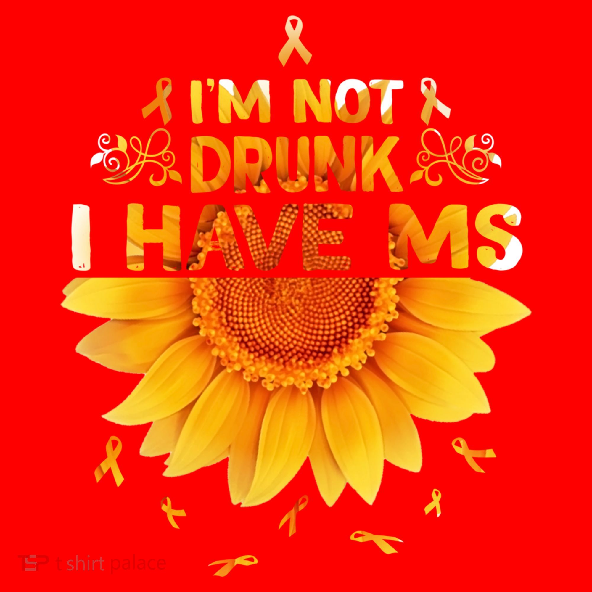 Multiple Sclerosis Sunflower I'm Not Drunk I Have Ms Gift Santa Hat