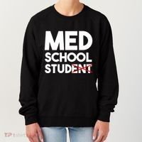 Med School Student Stud Funny Medical School Doctor Cute Gift Women's Sweatshirt thumb 0