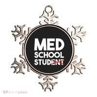 Med School Student Stud Funny Medical School Doctor Cute Gift Ornament thumb 0