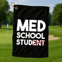 Med School Student Stud Funny Medical School Doctor Cute Gift Golf Towel thumb 1