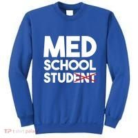 Med School Student Stud Funny Medical School Doctor Cute Gift Sweatshirt thumb 0