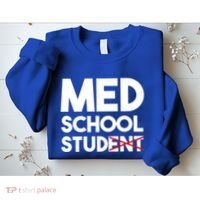 Med School Student Stud Funny Medical School Doctor Cute Gift Sweatshirt thumb 2
