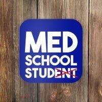 Med School Student Stud Funny Medical School Doctor Cute Gift Coaster thumb 0