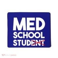 Med School Student Stud Funny Medical School Doctor Cute Gift Mousepad thumb 0