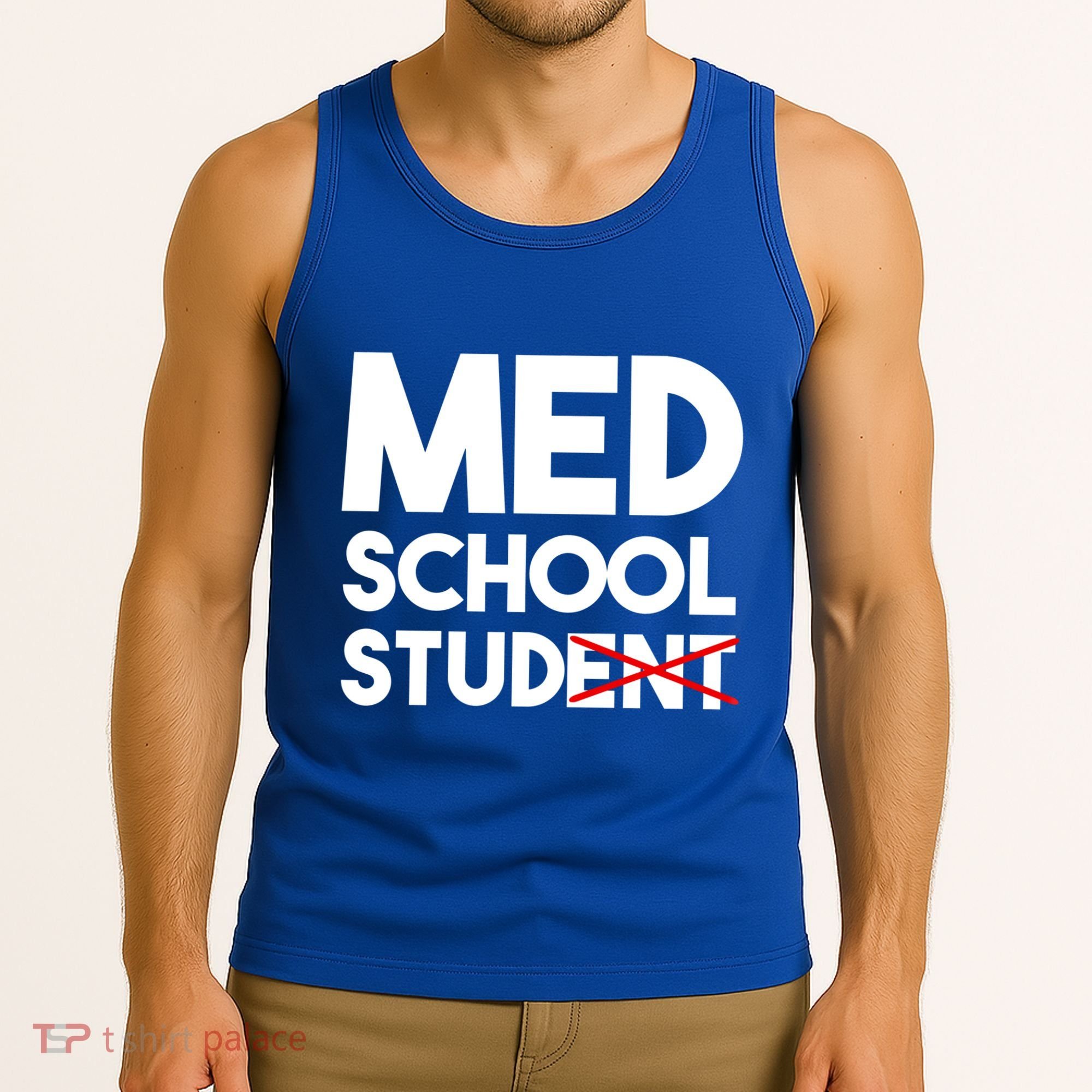 Med School Student Stud Funny Medical School Doctor Cute Gift Tank Top