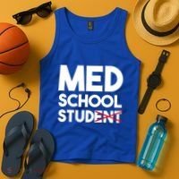 Med School Student Stud Funny Medical School Doctor Cute Gift Tank Top thumb 4