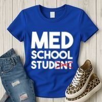 Med School Student Stud Funny Medical School Doctor Cute Gift Women's T-Shirt thumb 3