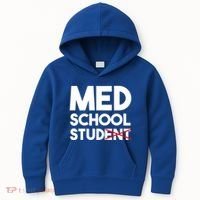 Med School Student Stud Funny Medical School Doctor Cute Gift Kids Hoodie thumb 0