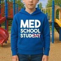 Med School Student Stud Funny Medical School Doctor Cute Gift Kids Hoodie thumb 2