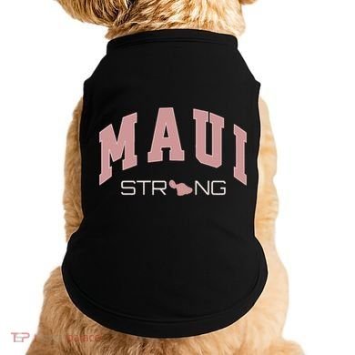 Maui Strong Support Lahaina Hawaii Doggie Tank