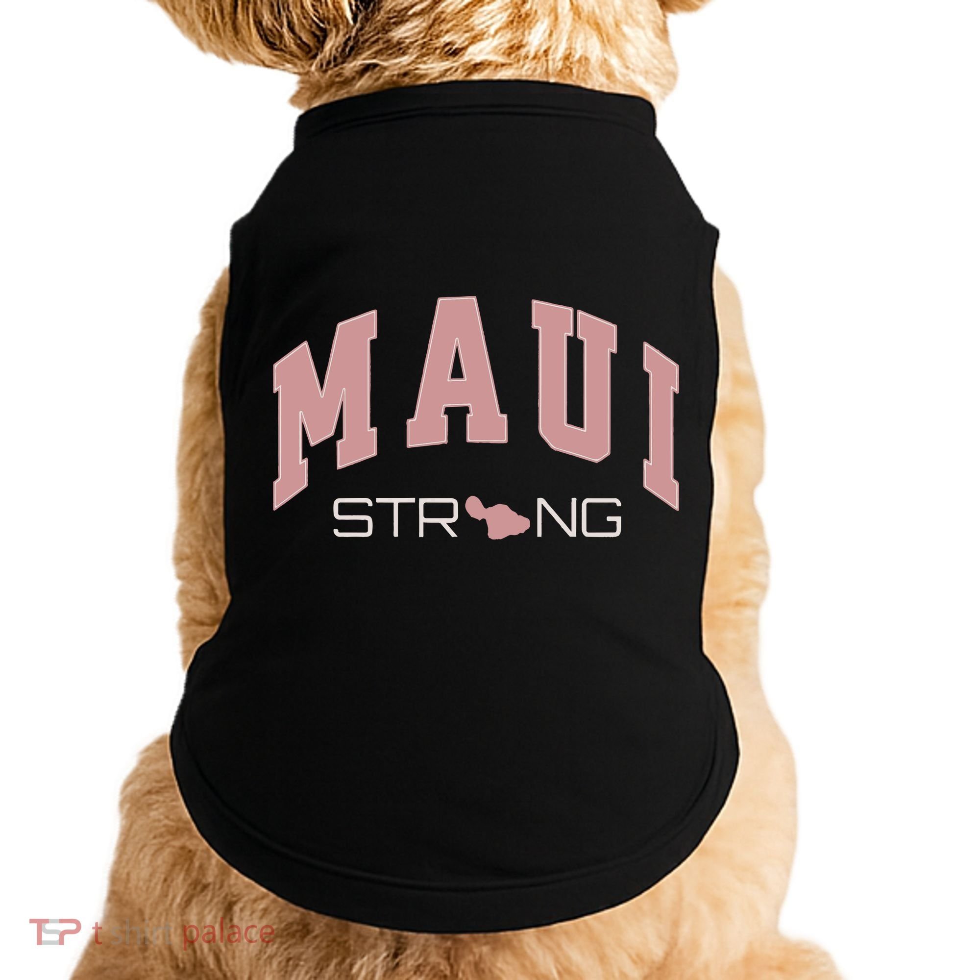 Maui Strong Support Lahaina Hawaii Doggie Tank